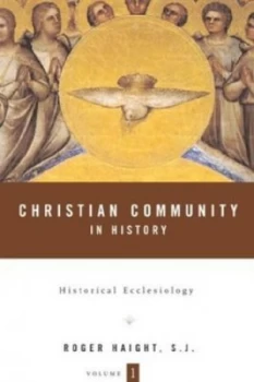 Image of Christian Community in History by Roger Haight Book