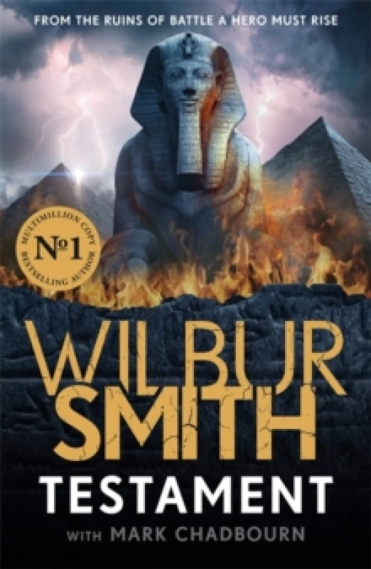 Image of Testament : The Ancient Egyptian series epic from the bestselling Master of Adventure, Wilbur Smith Paperback / softback