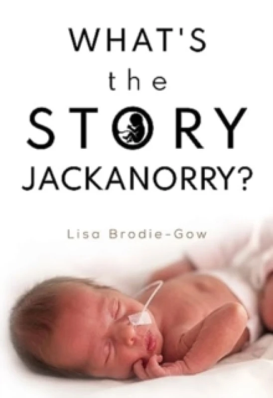 Image of What's the Story Jackanorry? Paperback / softback