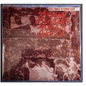 Image of Nikki Sudden & Johnny Fean & Simon Carmody - The Last Bandits In The World Vinyl