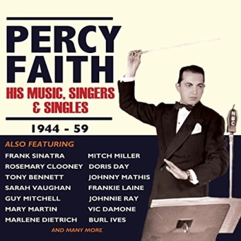 Image of Percy Faith, His Orchestra & Chorus - His Music, Singers & Singles CD
