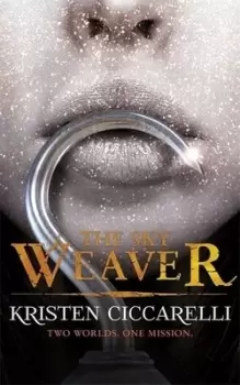 Image of The sky weaver by Kristen Ciccarelli