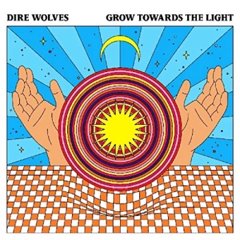 Image of Dire Wolves - Grow Towards the Light CD