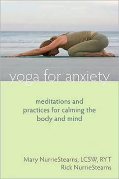 Image of Yoga for Anxiety by Mary Nurriestearns Paperback