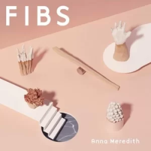 Image of Fibs by Anna Meredith CD Album