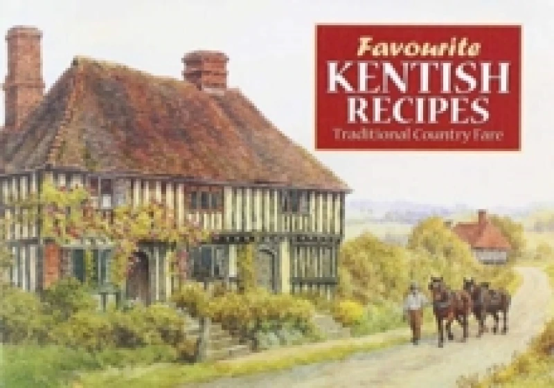 Image of Favourite Kentish Recipes Paperback / softback