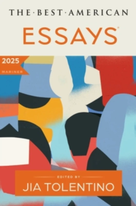 Image of The Best American Essays 2025. Paperback. By Jia Tolentino, Kim Dana Kupperman Books