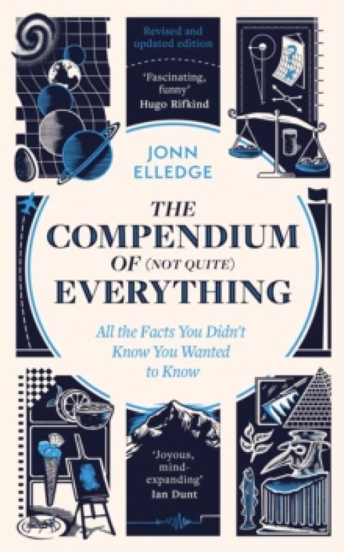 Image of The Compendium of (Not Quite) Everything. Hardback. By Jonn Elledge Books