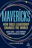 Image of mavericks how bold leadership changes the world