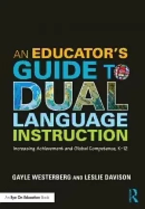 Image of educators guide to dual language instruction increasing achievement and glo