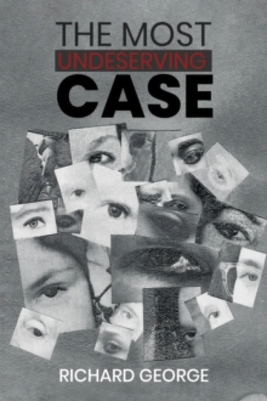 Image of The Most Undeserving Case Hardback