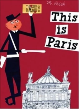 Image of This Is Paris by Miroslav Sasek Hardback