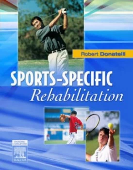 Image of Sports-Specific Rehabilitation by Robert a Donatelli Paperback