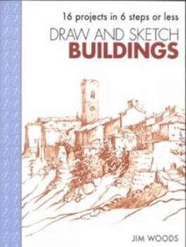 Image of Draw and Sketch Buildings by Jim Woods Paperback