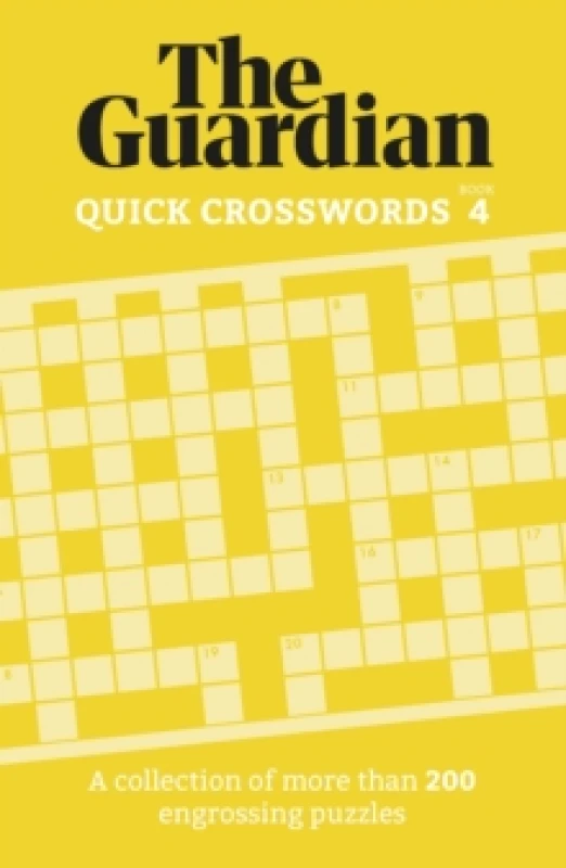 Image of The Guardian Quick Crosswords 4 : A collection of more than 200 engrossing puzzles Paperback / softback