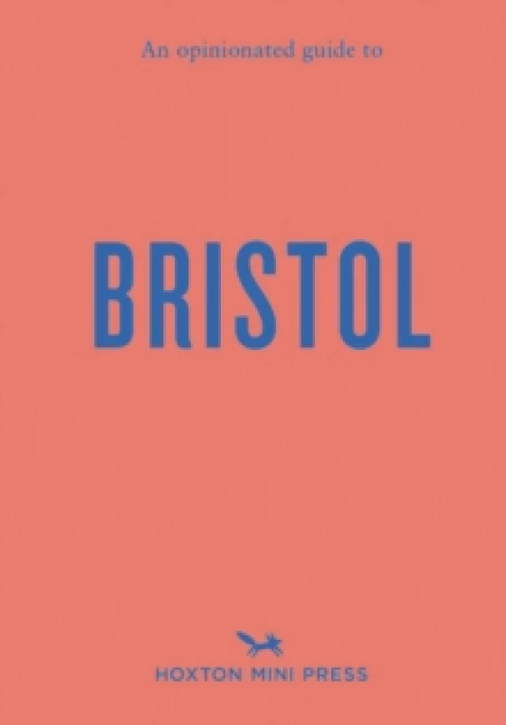 Image of An Opinionated Guide To Bristol Paperback / softback