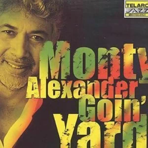 Image of Goin Yard by Monty Alexander CD Album