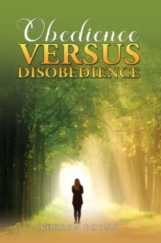 Image of Obedience Versus Disobedience Paperback / softback
