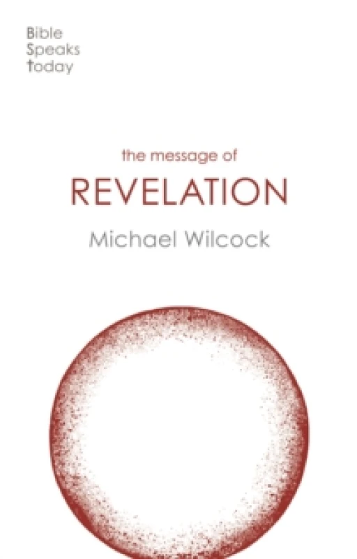 Image of The Message of Revelation : I Saw Heaven Opened Paperback / softback