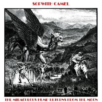 Image of Sopwith Camel - The Miraculous Hump Returns From The Moon Vinyl