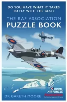 Image of The RAF Association Puzzle Book : Do You Have What It Takes to Fly with the Best?