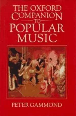 Image of The Oxford companion to popular music by Peter Gammond