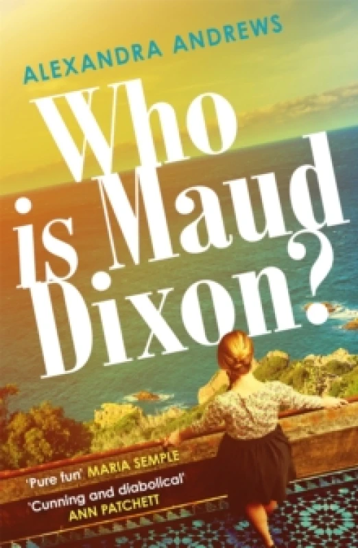 Image of Who is Maud Dixon? a wickedly twisty thriller with a character you'll never forget Paperback / softback