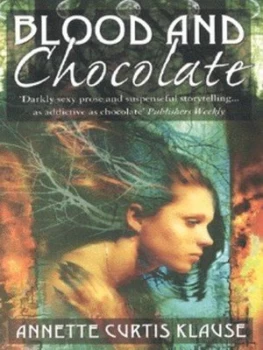 Image of Blood and Chocolate by Annette Curtis Klause Paperback