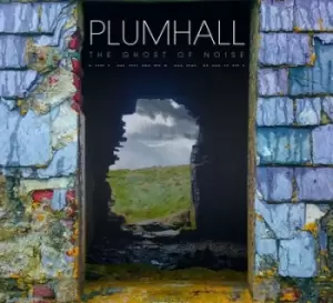 Image of The Ghost of Noise by Plumhall CD Album