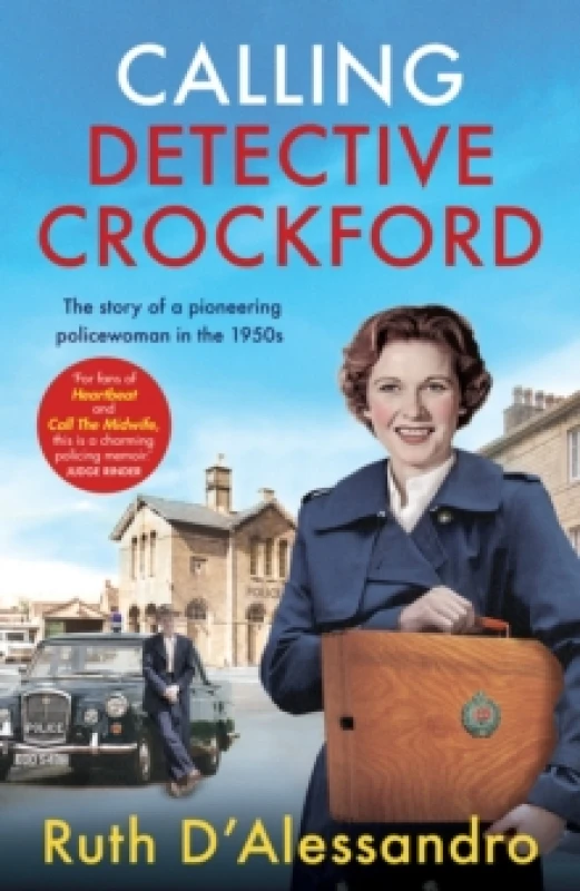 Image of Calling Detective Crockford : The story of a pioneering policewoman in the 1950s Paperback / softback