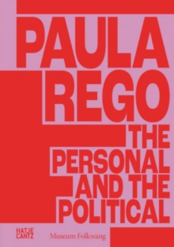 Image of Paula Rego : The Personal and the Political Hardback