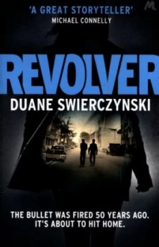 Image of Revolver by Duane Swierczynski Book