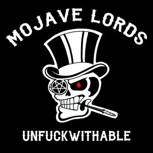 Image of Mojave Lords - Unfuckwithable Vinyl