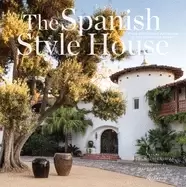 Image of spanish style house from enchanted andalusia to the california dream