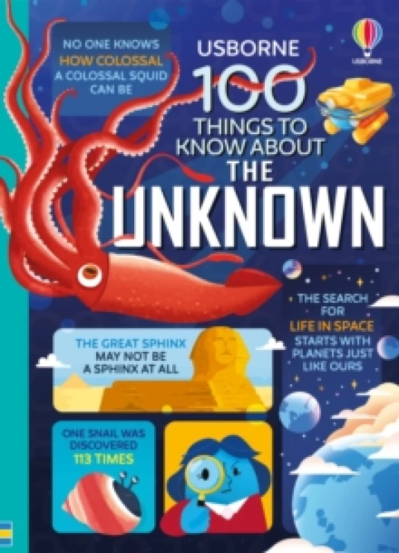 Image of 100 Things to Know About the Unknown : A Fact Book for Kids Hardback