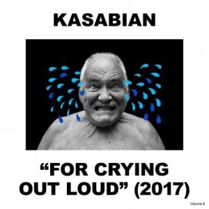 Image of For Crying Out Loud by Kasabian Vinyl Album