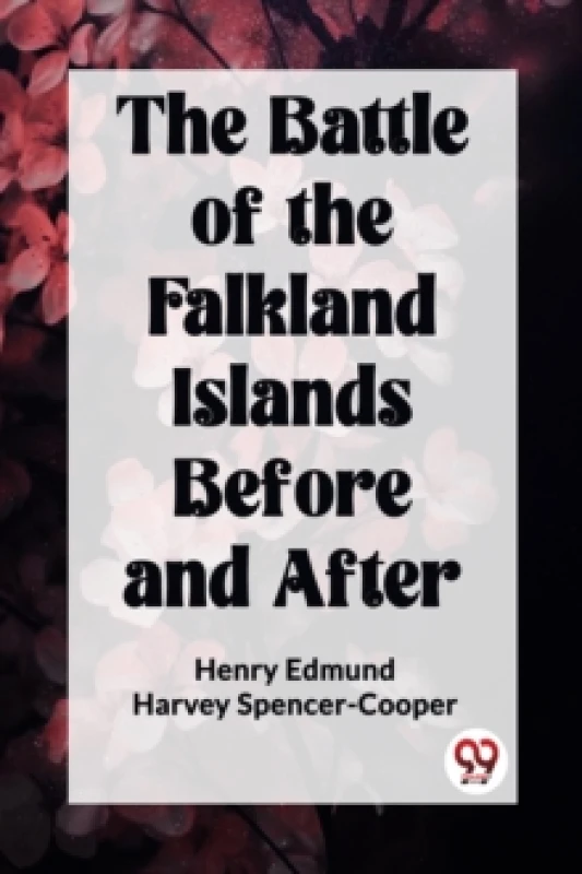 Image of The Battle of the Falkland Islands Before and After (Edition2023) Paperback / softback