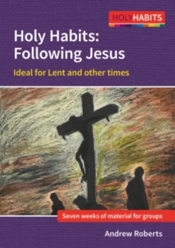 Image of Holy Habits: Following Jesus : Ideal for Lent and other times Paperback / softback