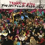 Image of Frank Zappa - Tinseltown Rebellion (Music CD)