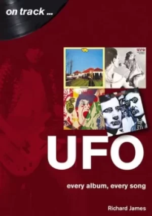 Image of UFO Every Album Every Song On Track by Richard James