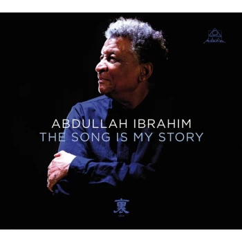 Image of Abdullah Ibrahim - The Song Is My Story Vinyl