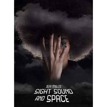 Image of Jeff Mills - Sight, Sound and Space CD