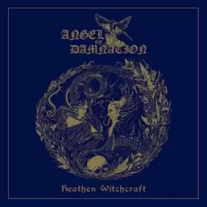 Image of Heathen Witchcraft by Angel of Damnation CD Album