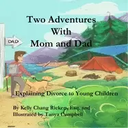 Image of two adventures with mom and dad explaining divorce to young children