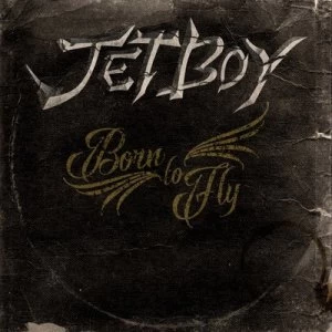 Image of Born to Fly by Jetboy CD Album