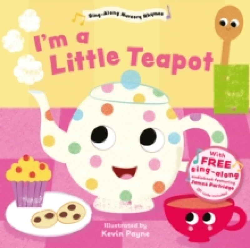 Image of I'm a Little Teapot (Sing-Along Nursery Rhymes) Board book