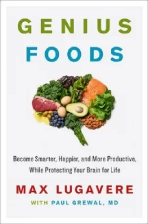 Image of Genius foods by Max Lugavere