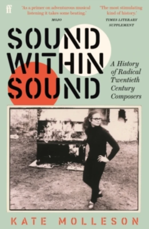Image of Sound Within Sound. Paperback. By Kate Molleson Books