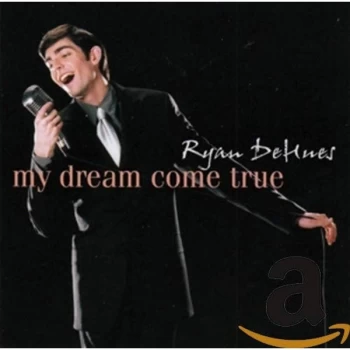 Image of Ryan Dehues - My Dream Come True CD
