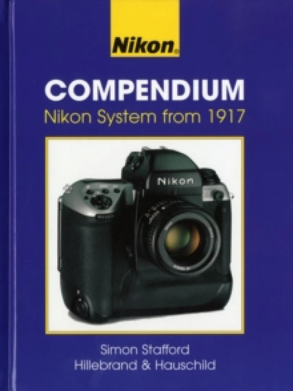 Image of Nikon Compendium : Nikon System from 1917 2 Hardback